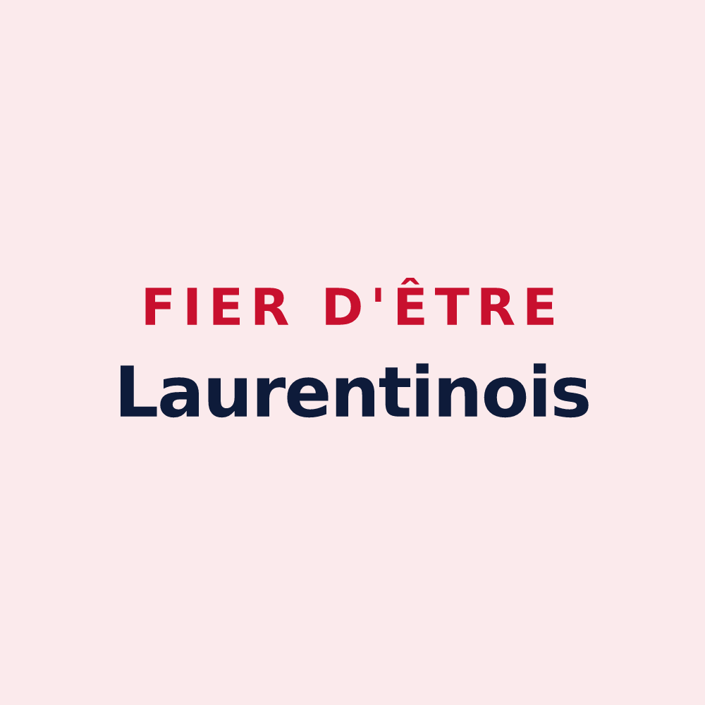Magnet « Fier d'être Laurentinois » — design pour Saint-Laurent-du-Pont