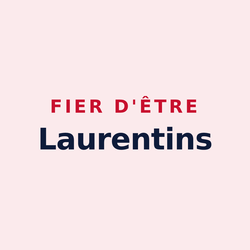 Magnet « Fier d'être Laurentins » — design pour Saint-Laurent-du-Tencement