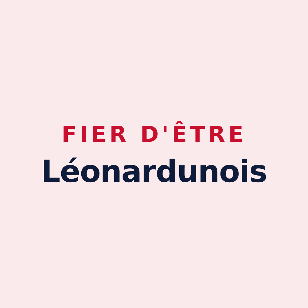 Magnet « Fier d'être Léonardunois » — design pour Saint-Léonard-en-Beauce