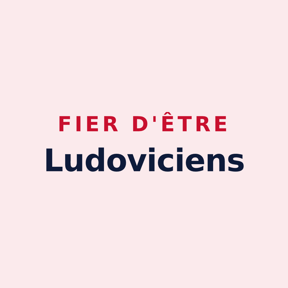 Magnet « Fier d'être Ludoviciens » — design pour Saint-Louis-lès-Bitche