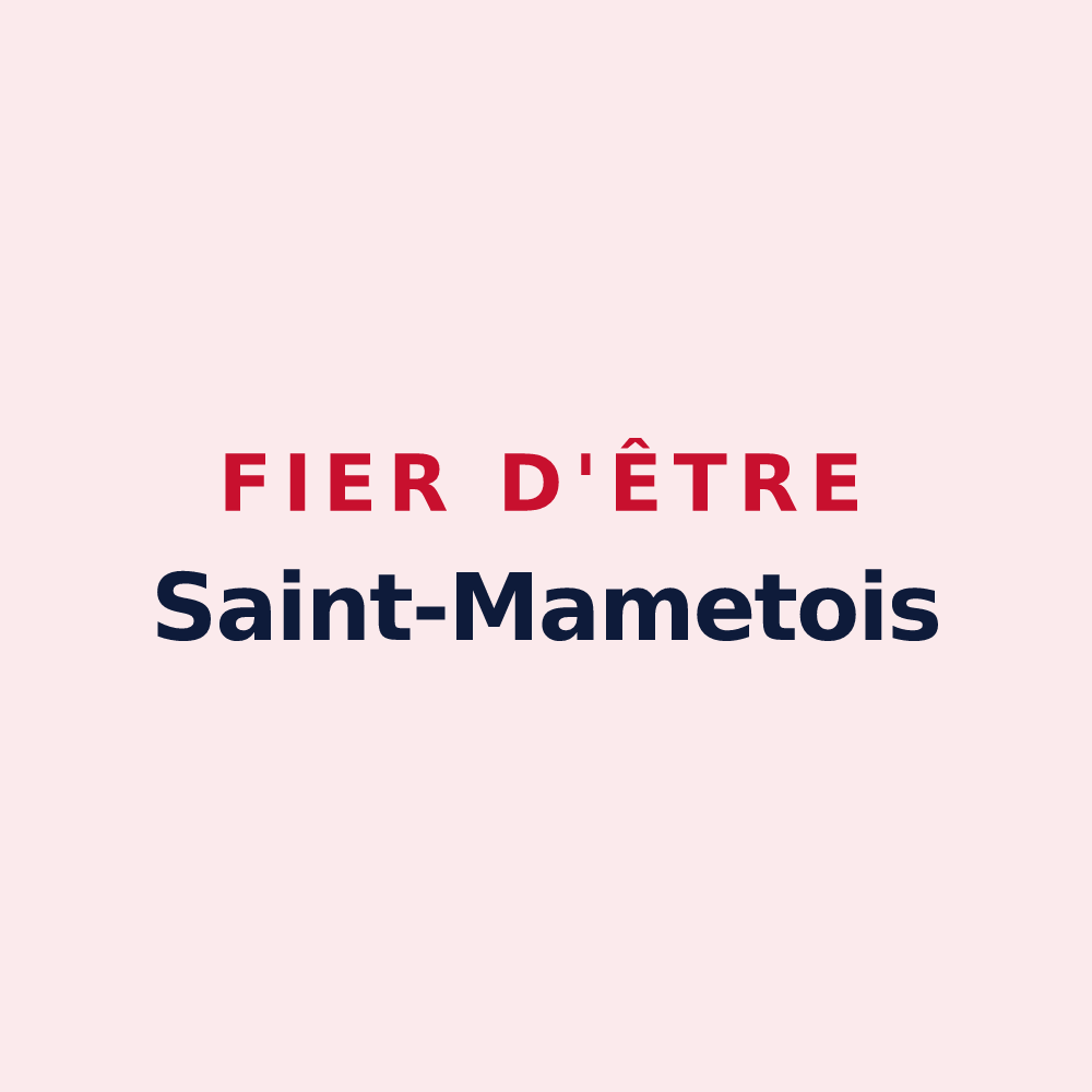 Magnet « Fier d'être Saint-Mametois » — design pour Saint-Mamet