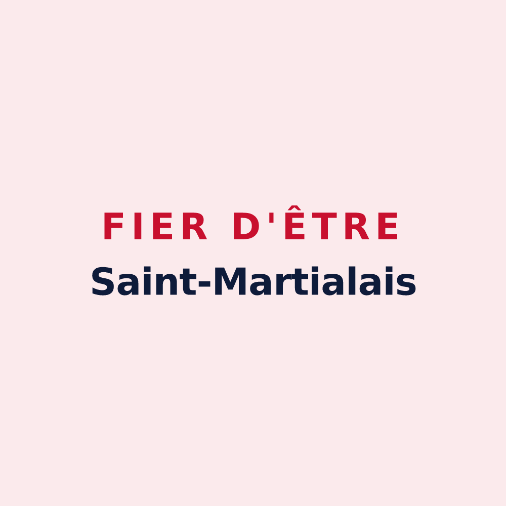 Magnet « Fier d'être Saint-Martialais » — design pour Saint-Martial