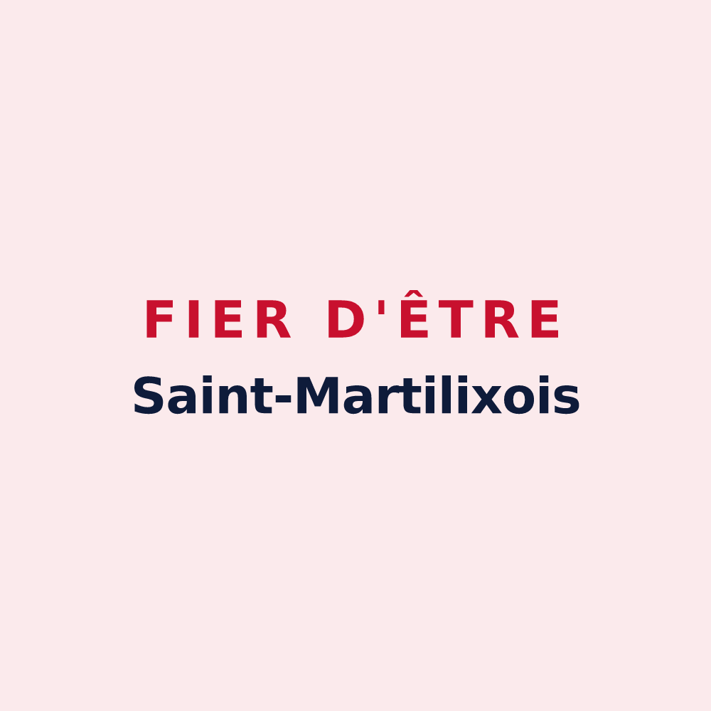 Magnet « Fier d'être Saint-Martilixois » — design pour Saint-Martin-de-Lixy