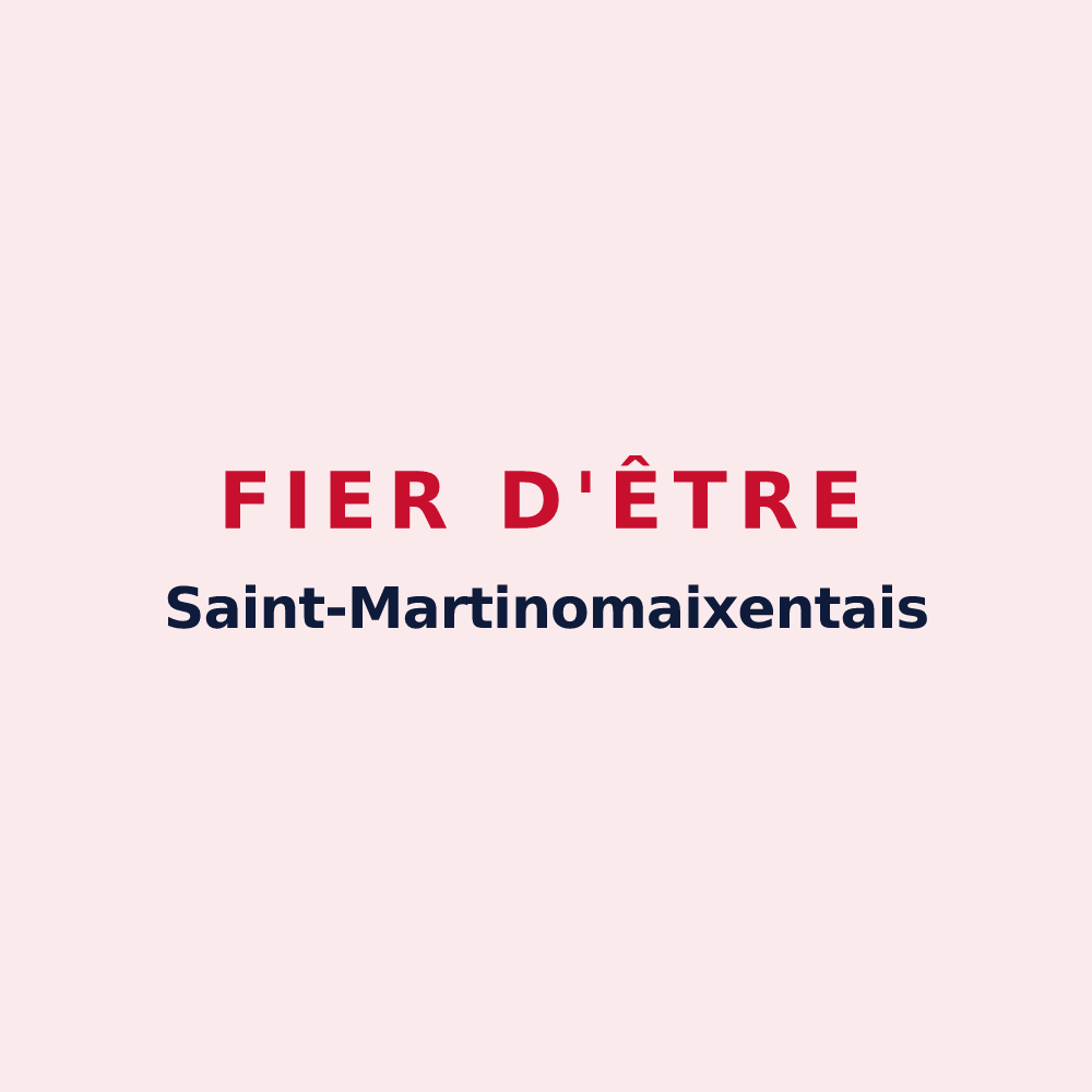 Magnet « Fier d'être Saint-Martinomaixentais » — design pour Saint-Martin-de-Saint-Maixent