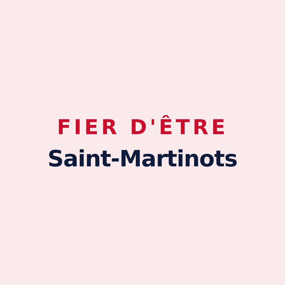 Magnet « Fier d'être Saint-Martinots » — design pour Saint-Martin-l'Heureux