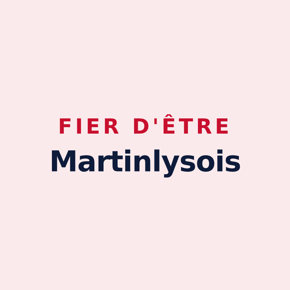 Magnet « Fier d'être Martinlysois » — design pour Saint-Martin-Lys