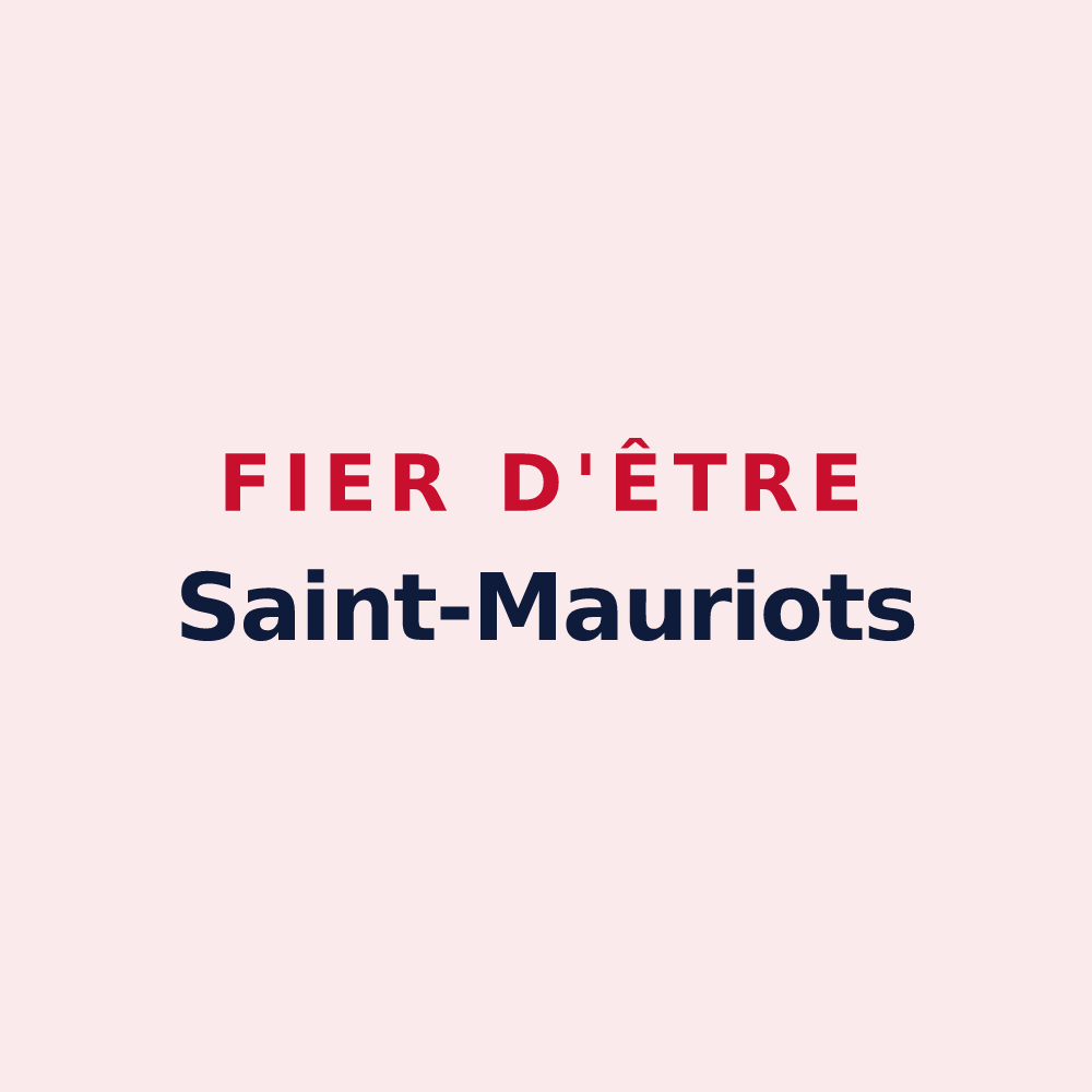 Magnet « Fier d'être Saint-Mauriots » — design pour Saint-Maurice-sous-les-Côtes