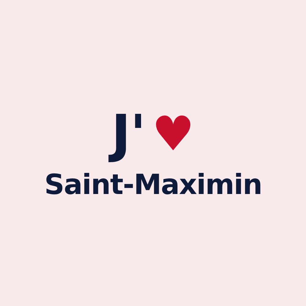 Magnet personnalisé Saint-Maximin — design J'aime Saint-Maximin