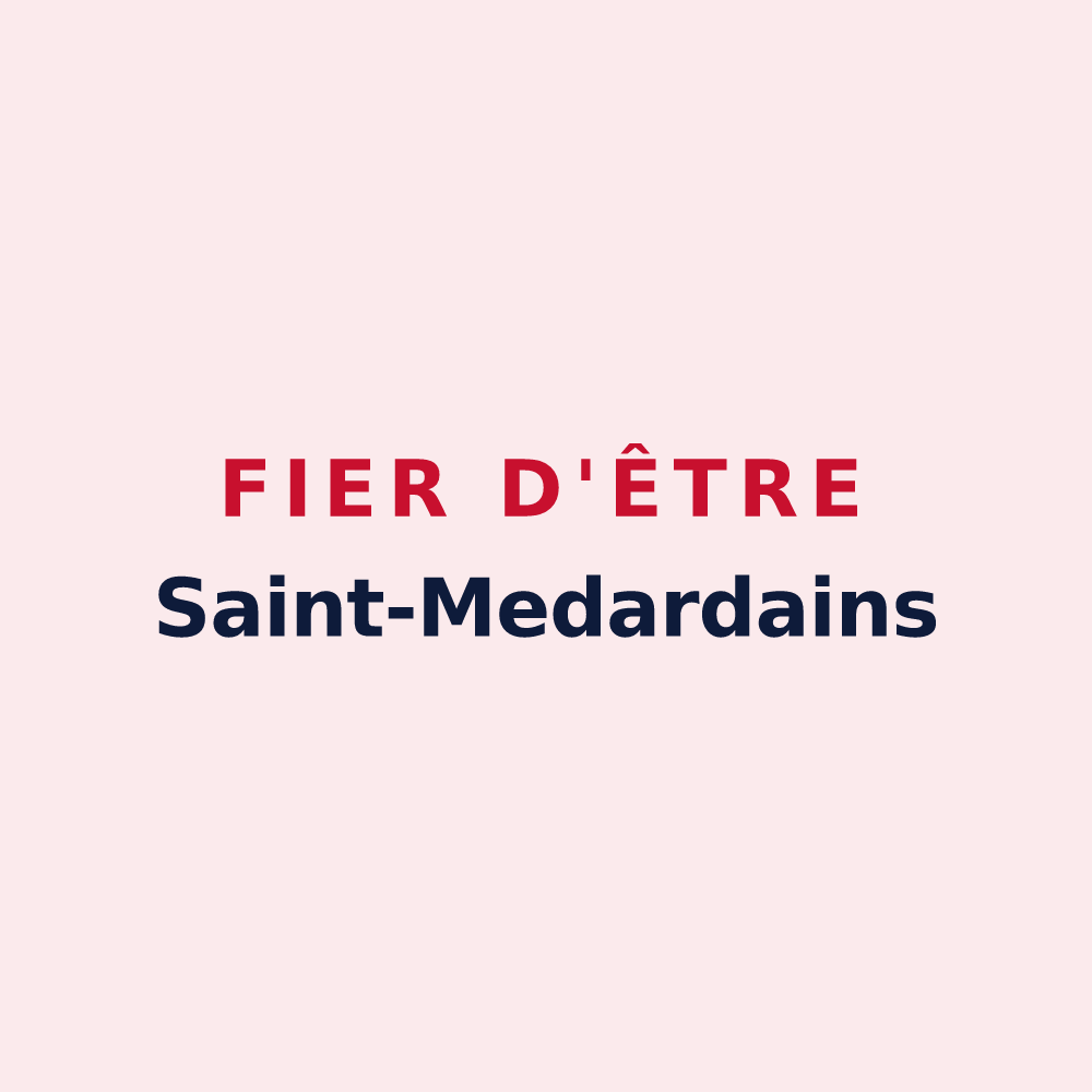 Magnet « Fier d'être Saint-Medardains » — design pour Saint-Médard-d'Aunis
