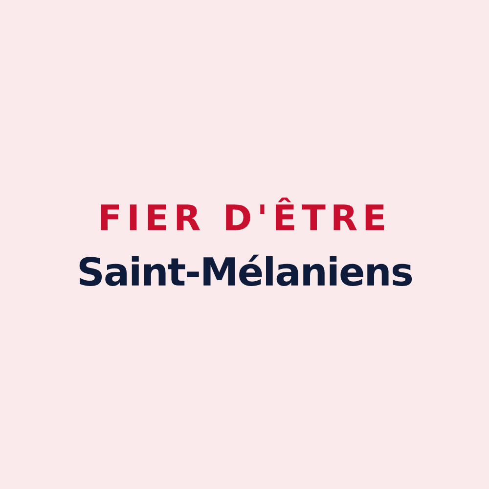 Magnet « Fier d'être Saint-Mélaniens » — design pour Saint-Mélany