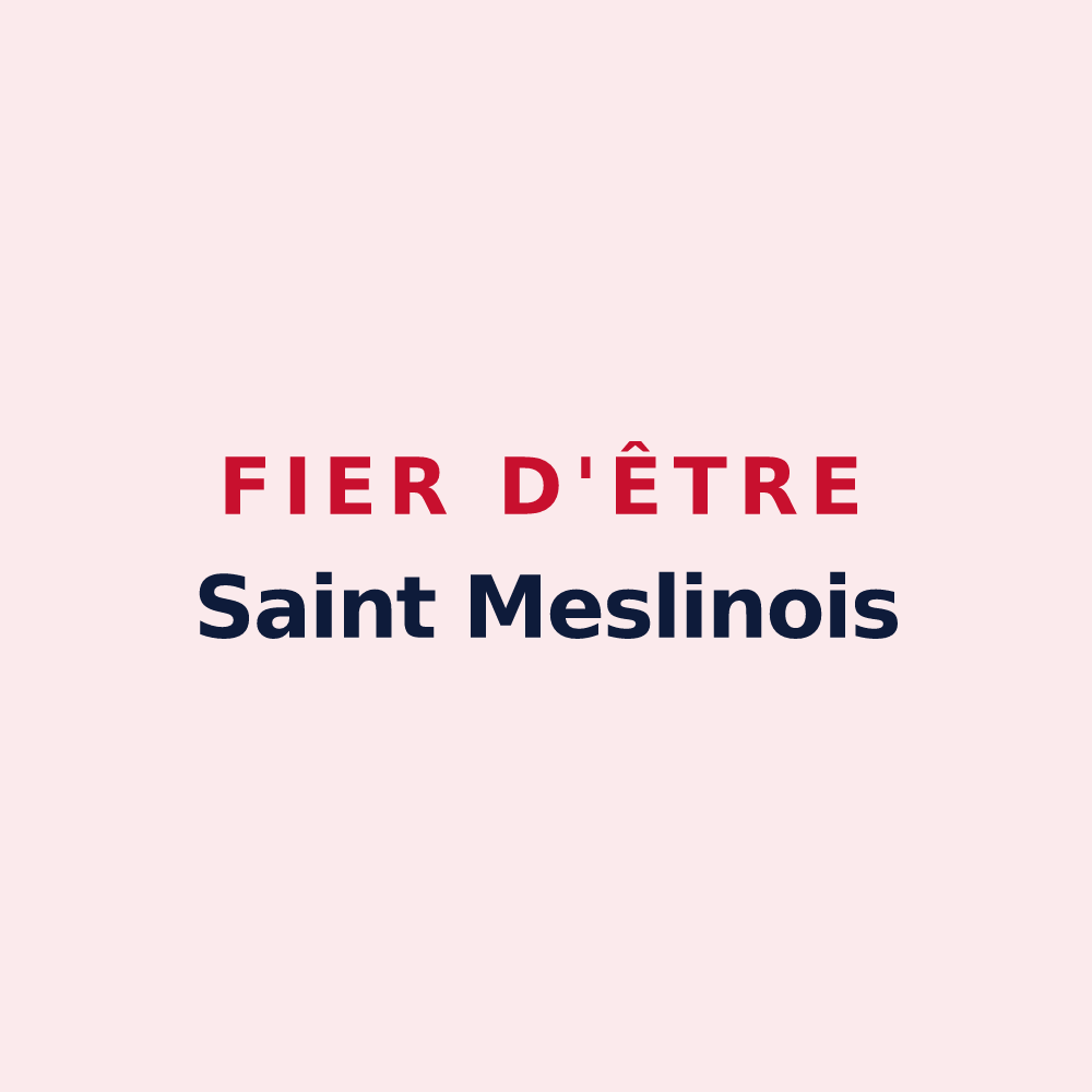 Magnet « Fier d'être Saint Meslinois » — design pour Saint-Meslin-du-Bosc