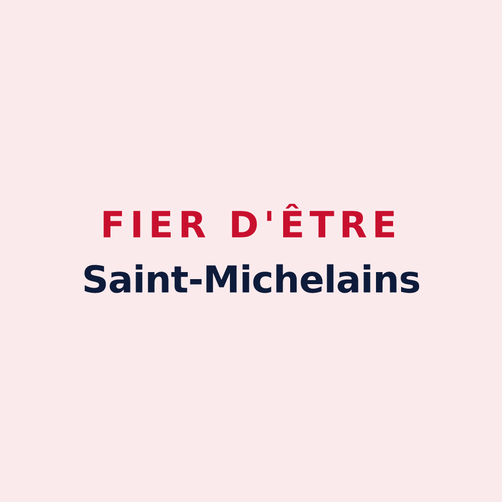 Magnet « Fier d'être Saint-Michelains » — design pour Saint-Michel