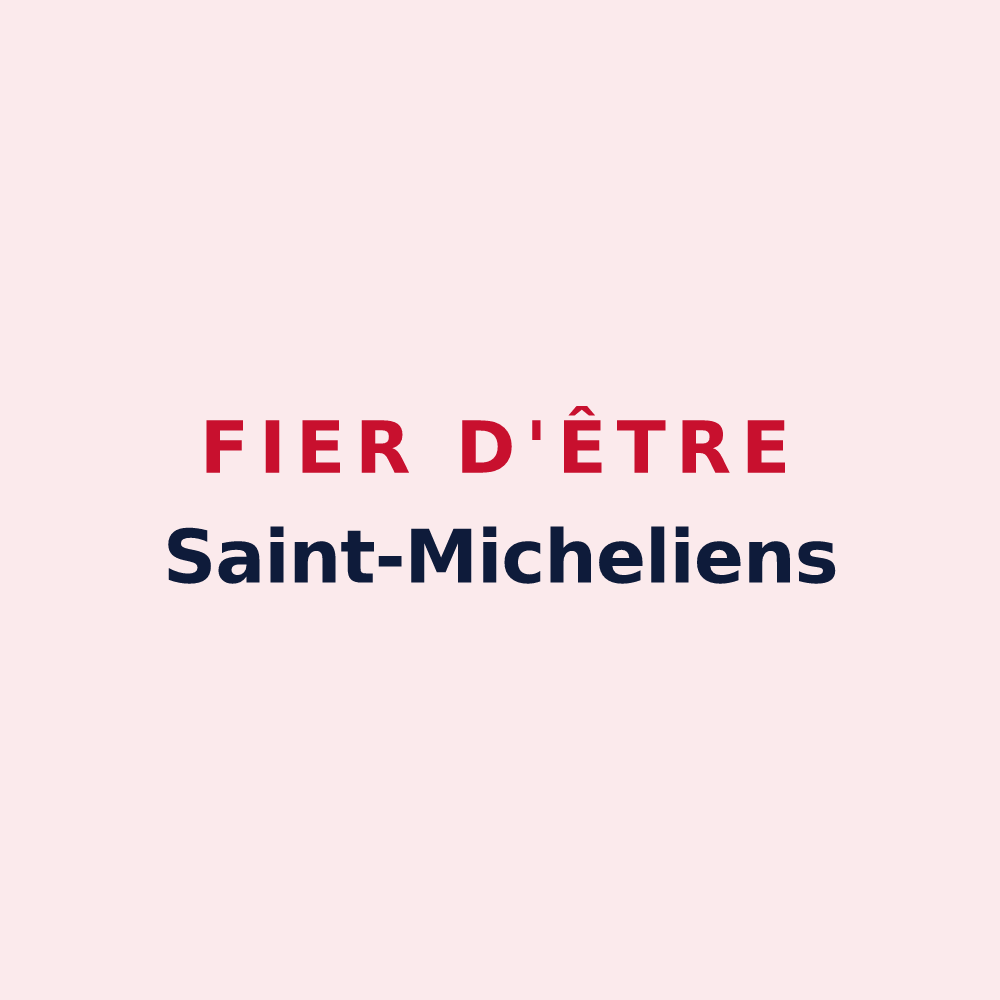 Magnet « Fier d'être Saint-Micheliens » — design pour Saint-Michel-de-Dèze