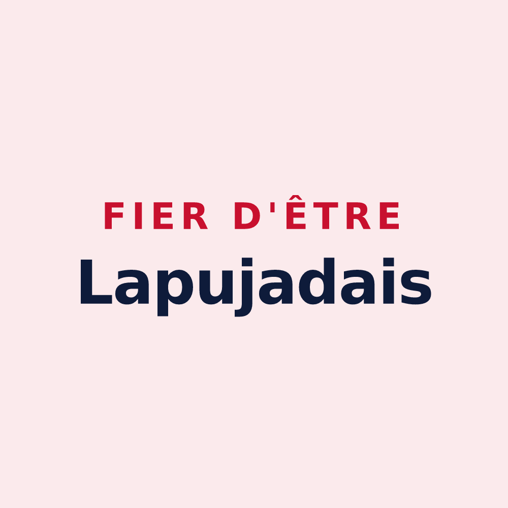 Magnet « Fier d'être Lapujadais » — design pour Saint-Michel-de-Lapujade