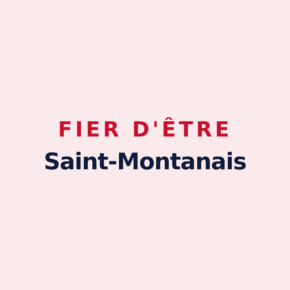 Magnet « Fier d'être Saint-Montanais » — design pour Saint-Montan