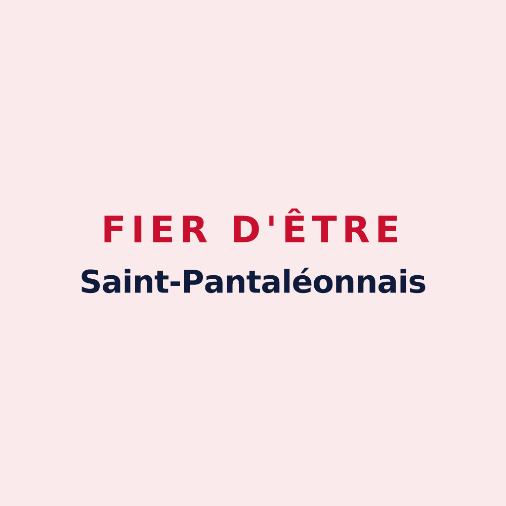 Magnet « Fier d'être Saint-Pantaléonnais » — design pour Saint-Pantaléon
