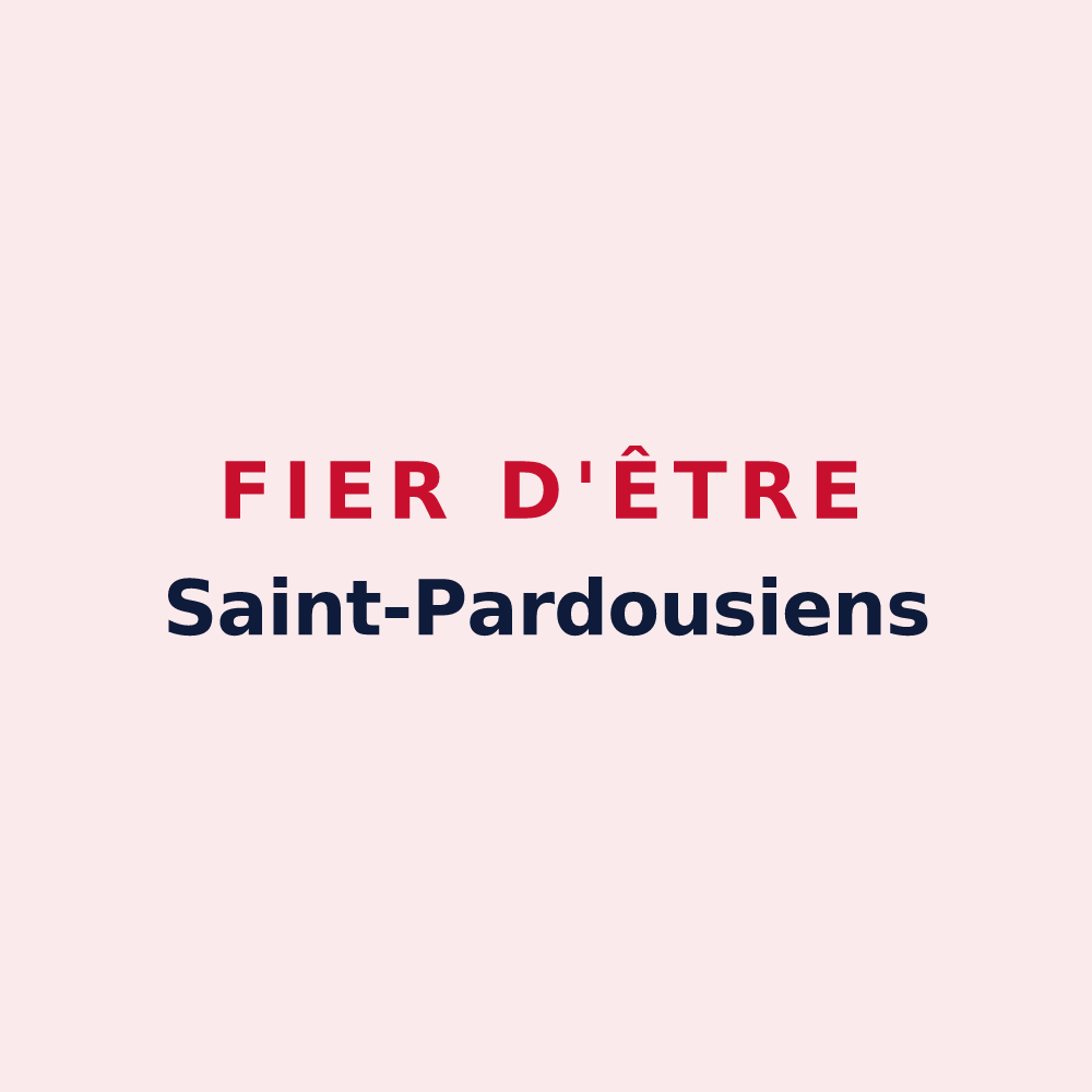 Magnet « Fier d'être Saint-Pardousiens » — design pour Saint-Pardoux-Soutiers