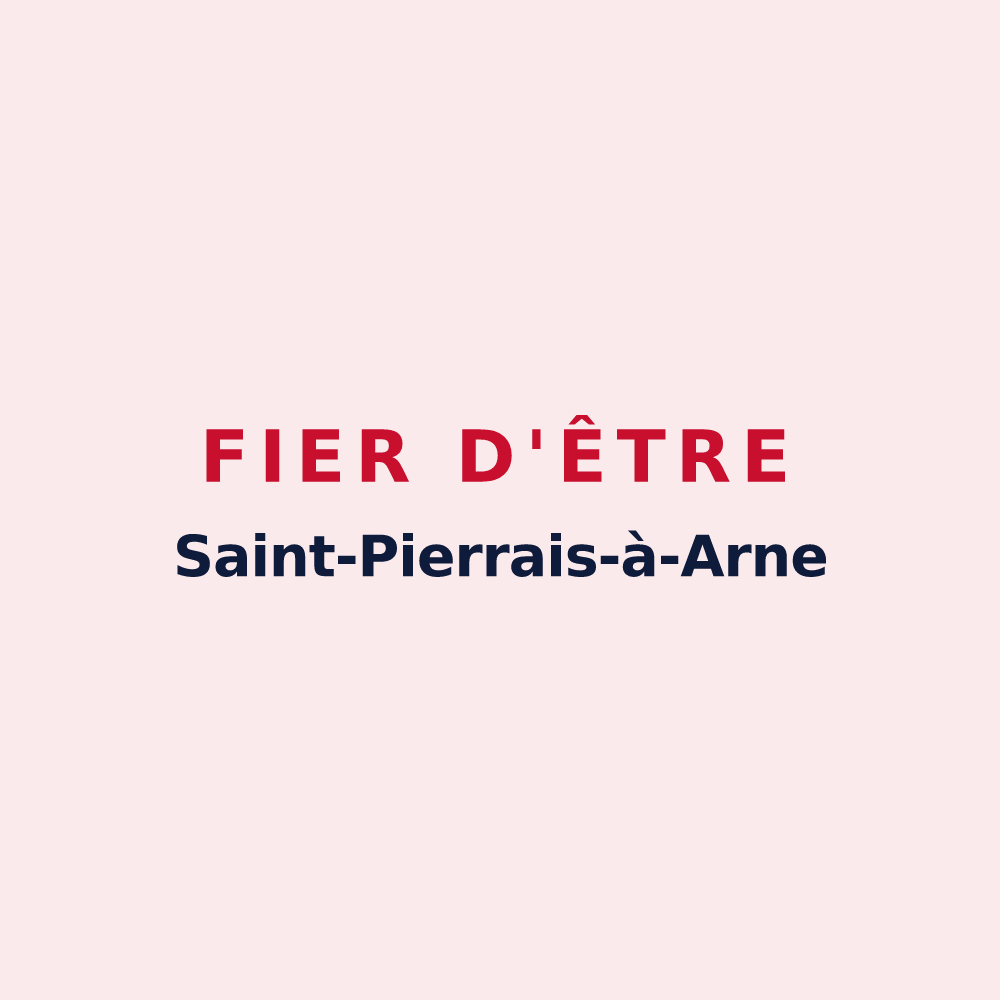 Magnet « Fier d'être Saint-Pierrais-à-Arne » — design pour Saint-Pierre-à-Arnes