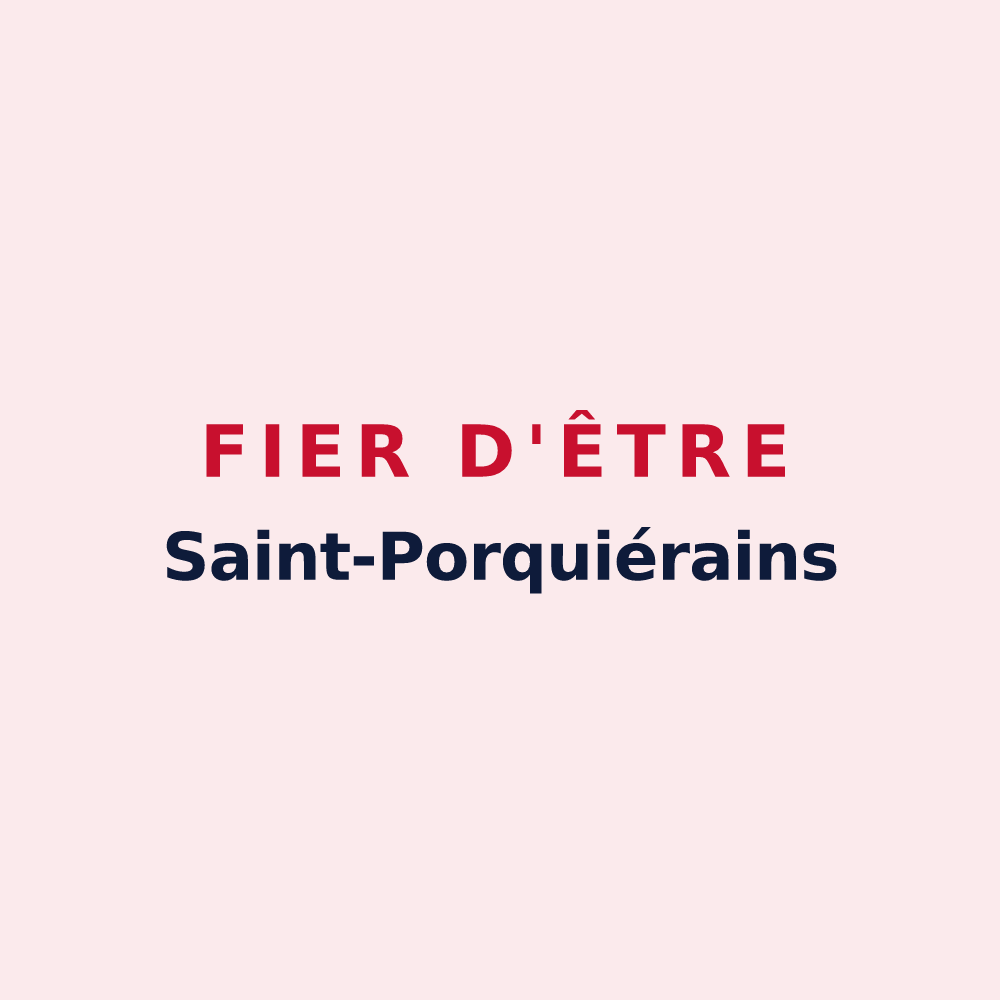 Magnet « Fier d'être Saint-Porquiérains » — design pour Saint-Porquier