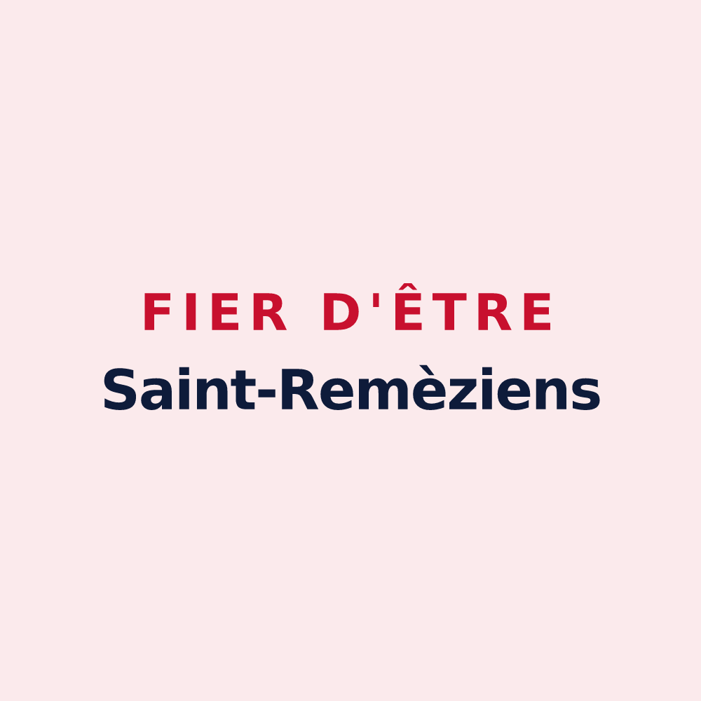 Magnet « Fier d'être Saint-Remèziens » — design pour Saint-Remèze