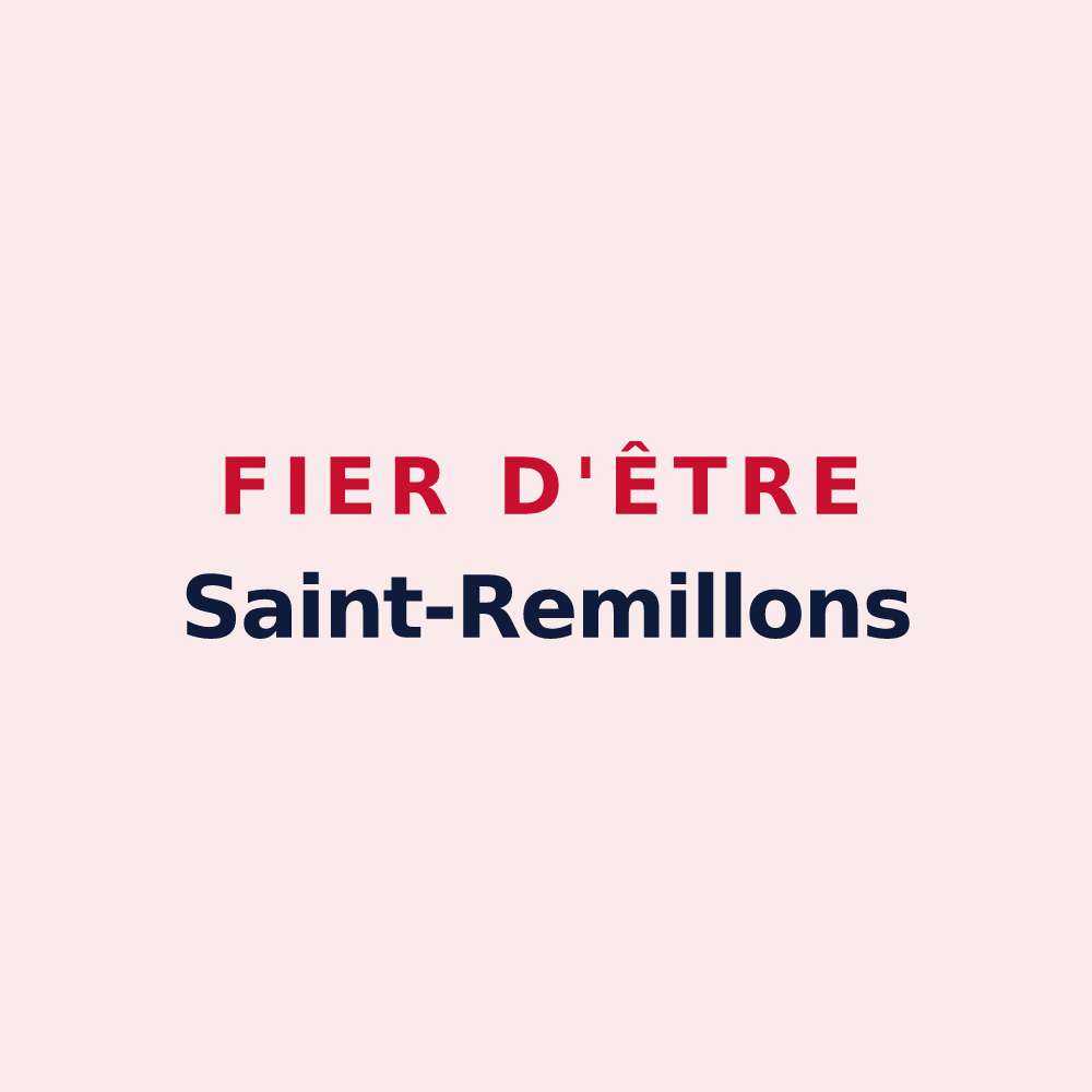 Magnet « Fier d'être Saint-Remillons » — design pour Saint-Remy-sur-Bussy