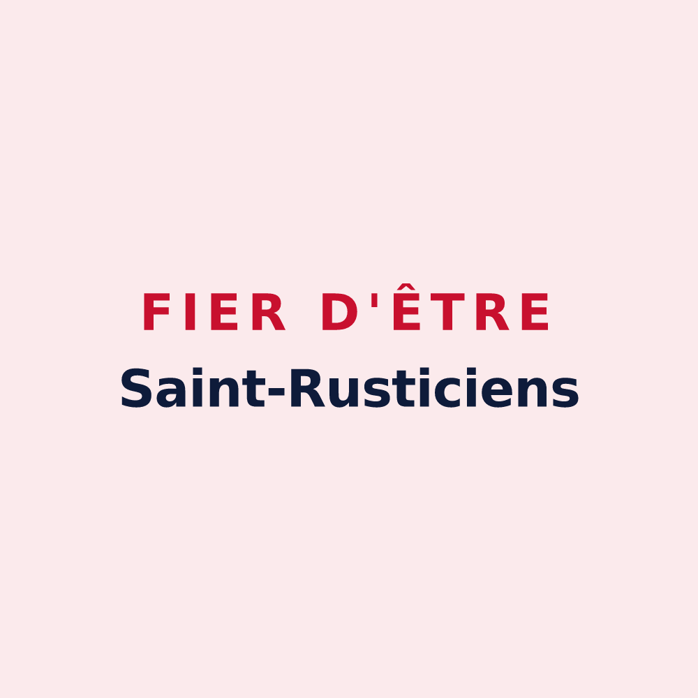 Magnet « Fier d'être Saint-Rusticiens » — design pour Saint-Rustice