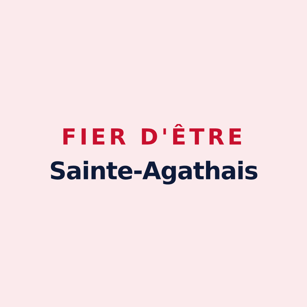 Magnet « Fier d'être Sainte-Agathais » — design pour Sainte-Agathe-d'Aliermont