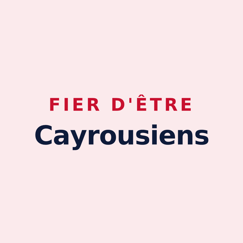 Magnet « Fier d'être Cayrousiens » — design pour Sainte-Cécile-du-Cayrou