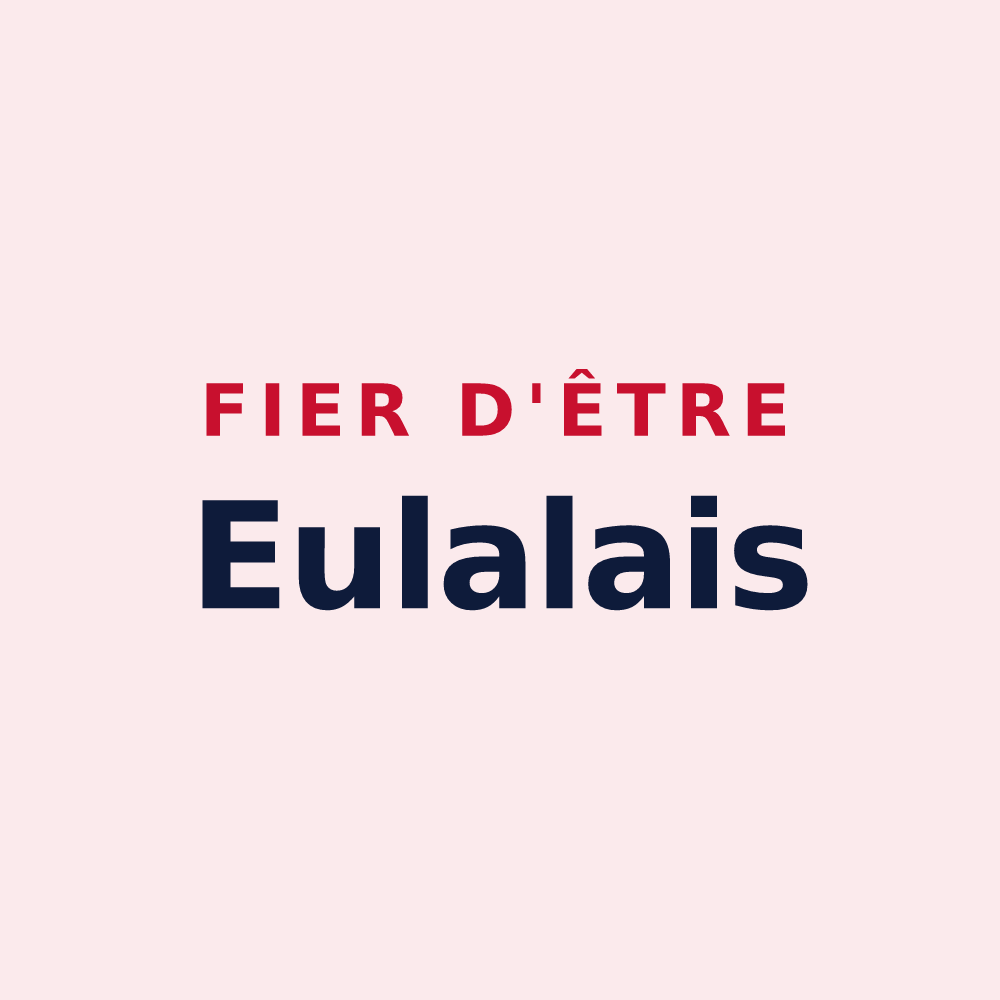 Magnet « Fier d'être Eulalais » — design pour Sainte-Eulalie-d'Ans