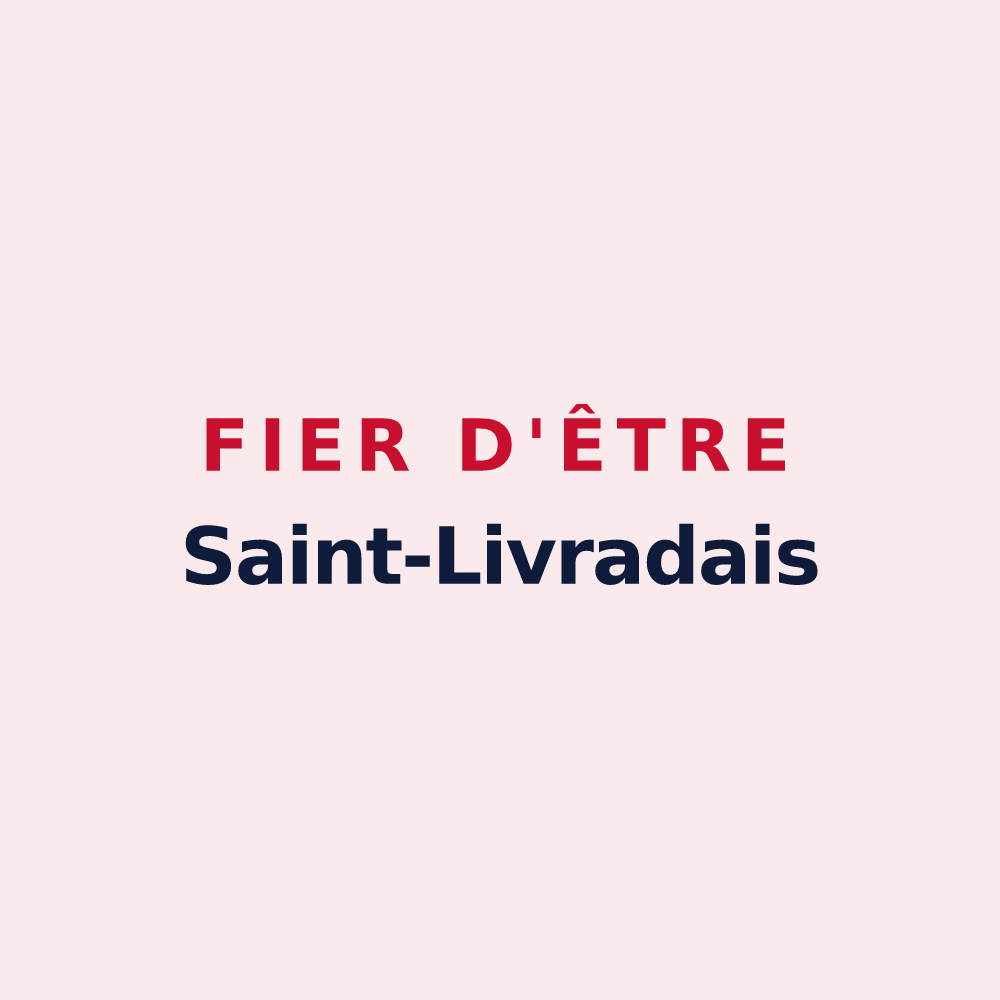 Magnet « Fier d'être Saint-Livradais » — design pour Sainte-Livrade