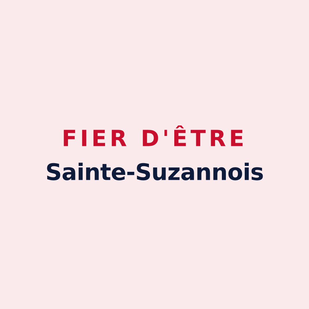 Magnet « Fier d'être Sainte-Suzannois » — design pour Sainte-Suzanne