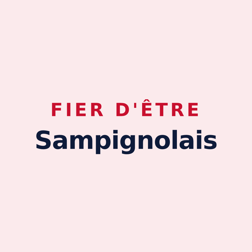 Magnet « Fier d'être Sampignolais » — design pour Sampigny