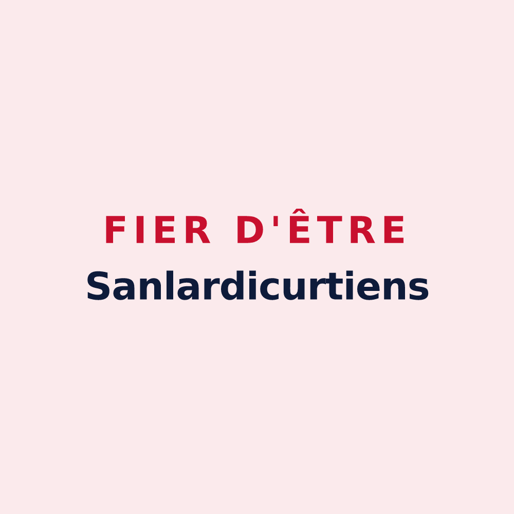 Magnet « Fier d'être Sanlardicurtiens » — design pour Sandaucourt