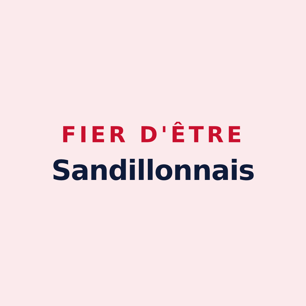 Magnet « Fier d'être Sandillonnais » — design pour Sandillon