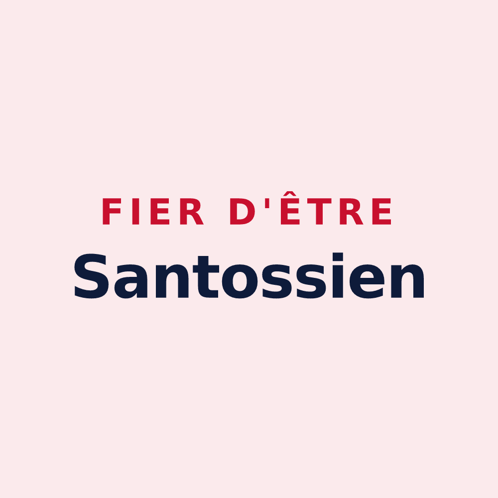 Magnet « Fier d'être Santossien » — design pour Santosse