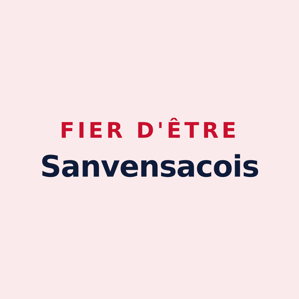 Magnet « Fier d'être Sanvensacois » — design pour Sanvensa