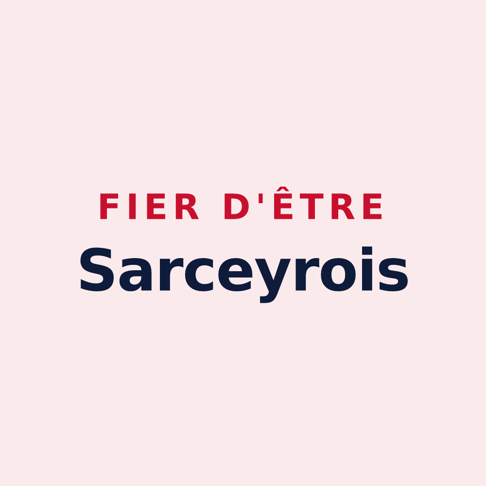 Magnet « Fier d'être Sarceyrois » — design pour Sarcey