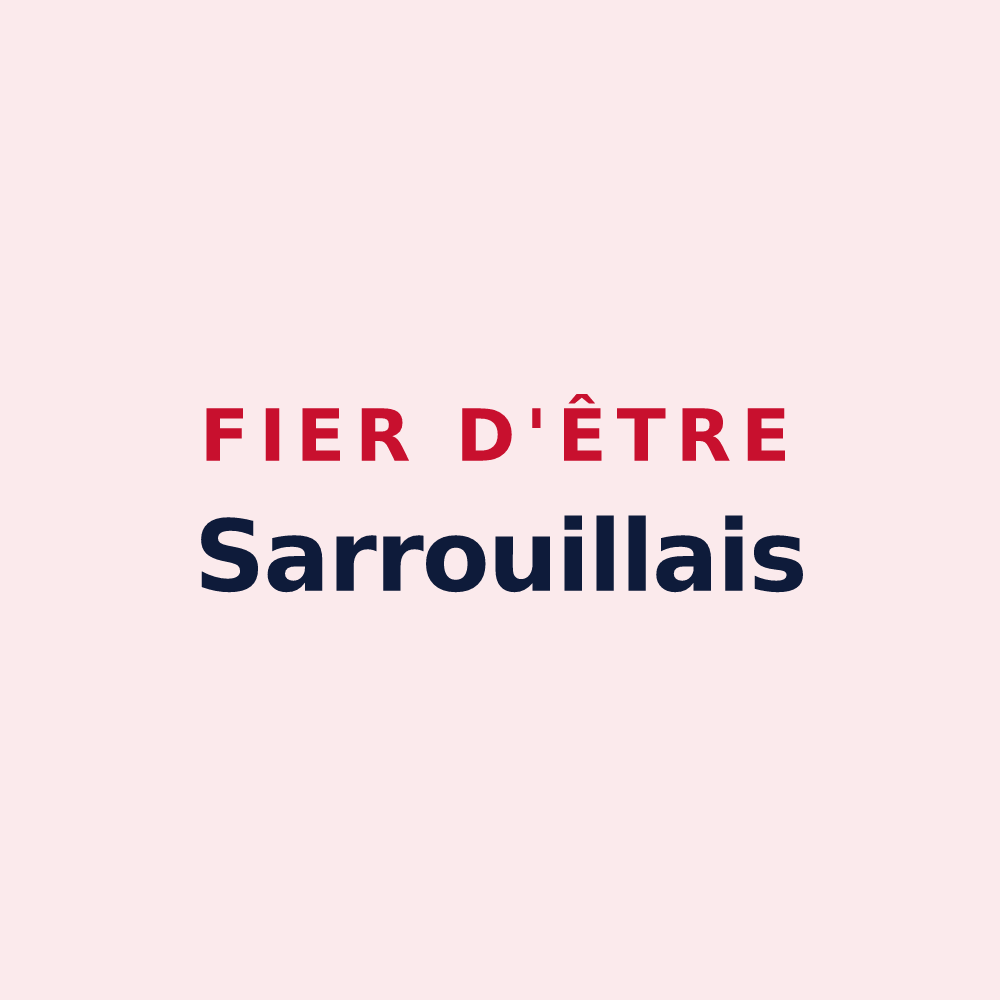 Magnet « Fier d'être Sarrouillais » — design pour Sarrouilles