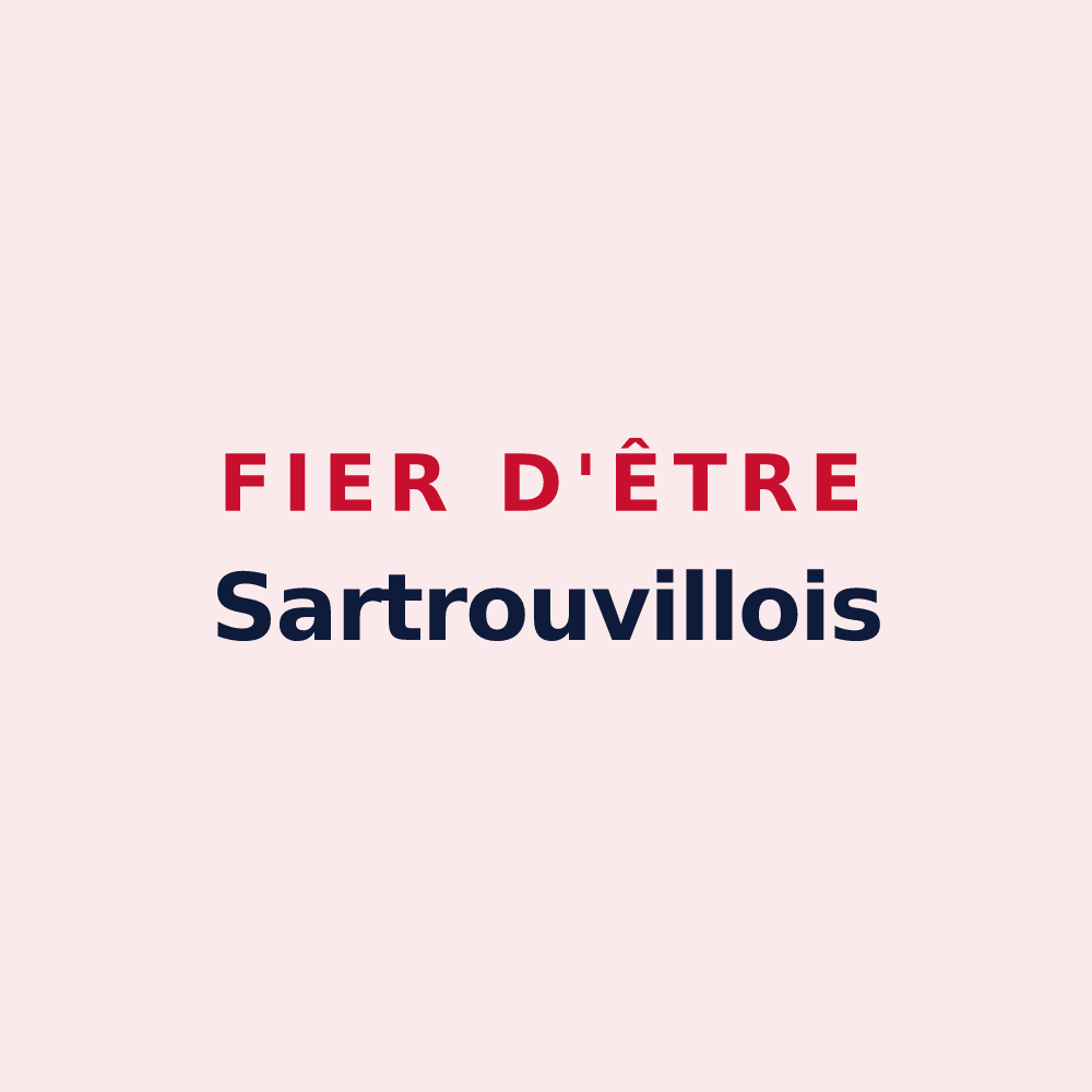 Magnet « Fier d'être Sartrouvillois » — design pour Sartrouville