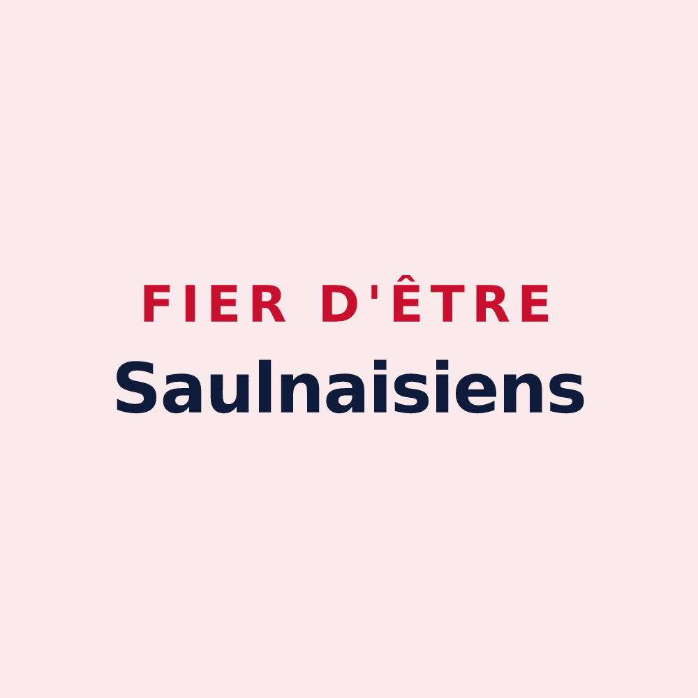 Magnet « Fier d'être Saulnaisiens » — design pour Saulnay