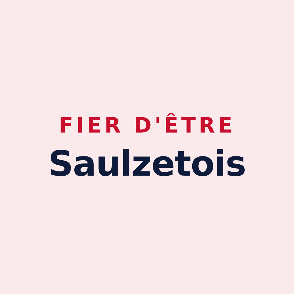 Magnet « Fier d'être Saulzetois » — design pour Saulzet