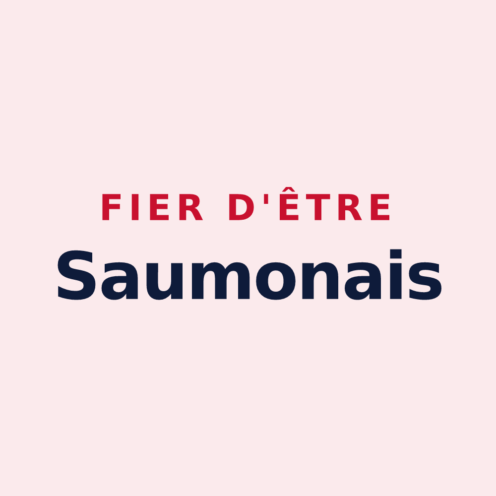 Magnet « Fier d'être Saumonais » — design pour Saumont