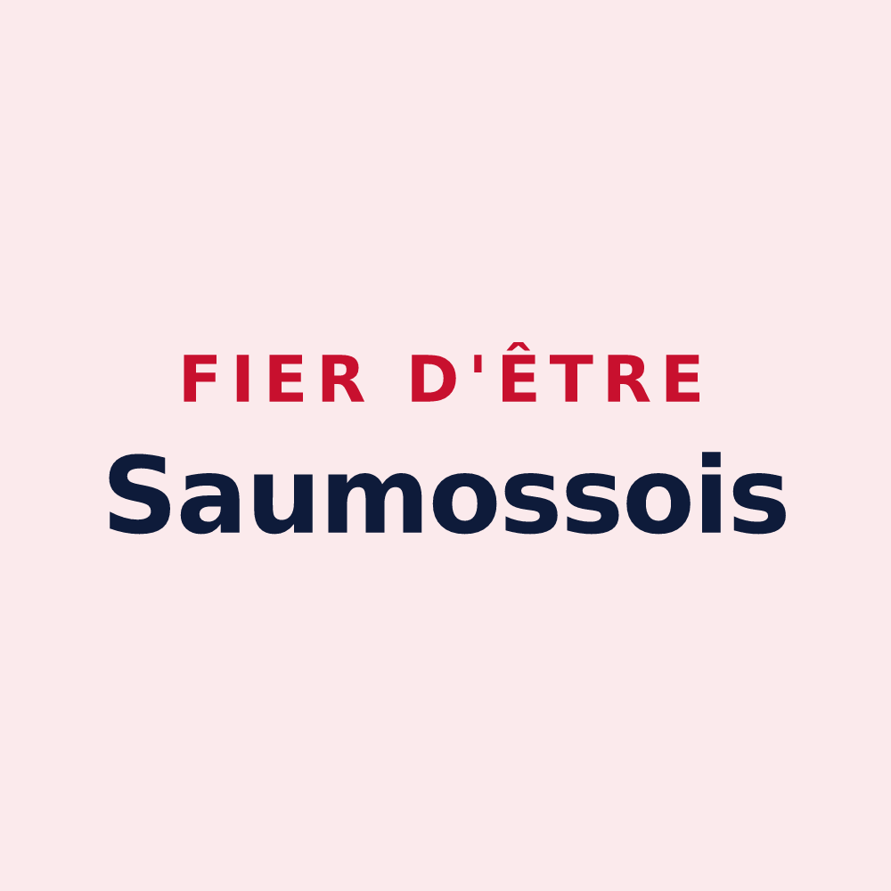 Magnet « Fier d'être Saumossois » — design pour Saumos
