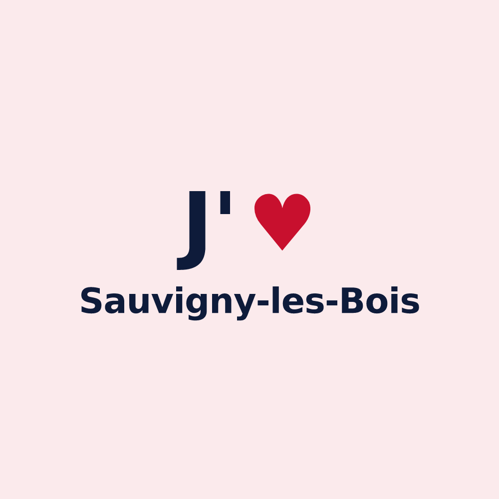 Magnet personnalisé Sauvigny-les-Bois — design J'aime Sauvigny-les-Bois