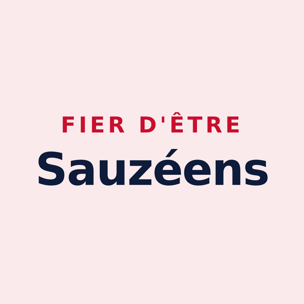 Magnet « Fier d'être Sauzéens » — design pour Sauzé-entre-Bois