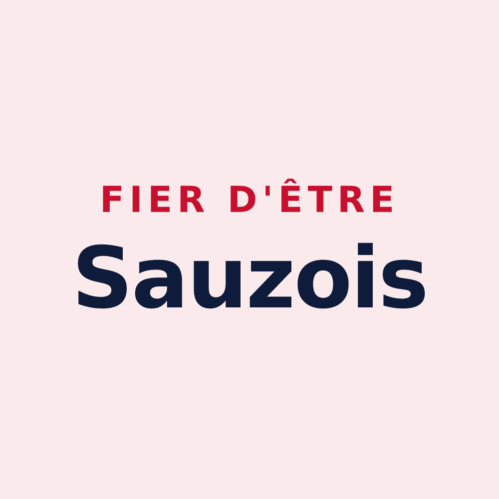 Magnet « Fier d'être Sauzois » — design pour Sauze