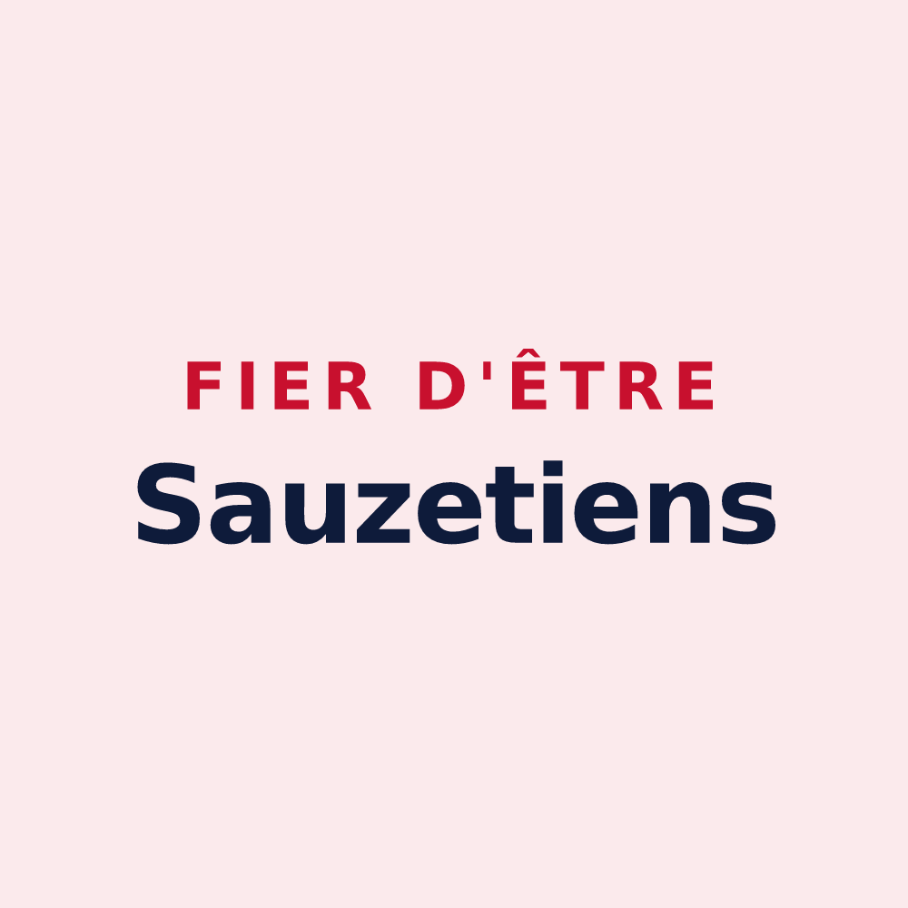 Magnet « Fier d'être Sauzetiens » — design pour Sauzet