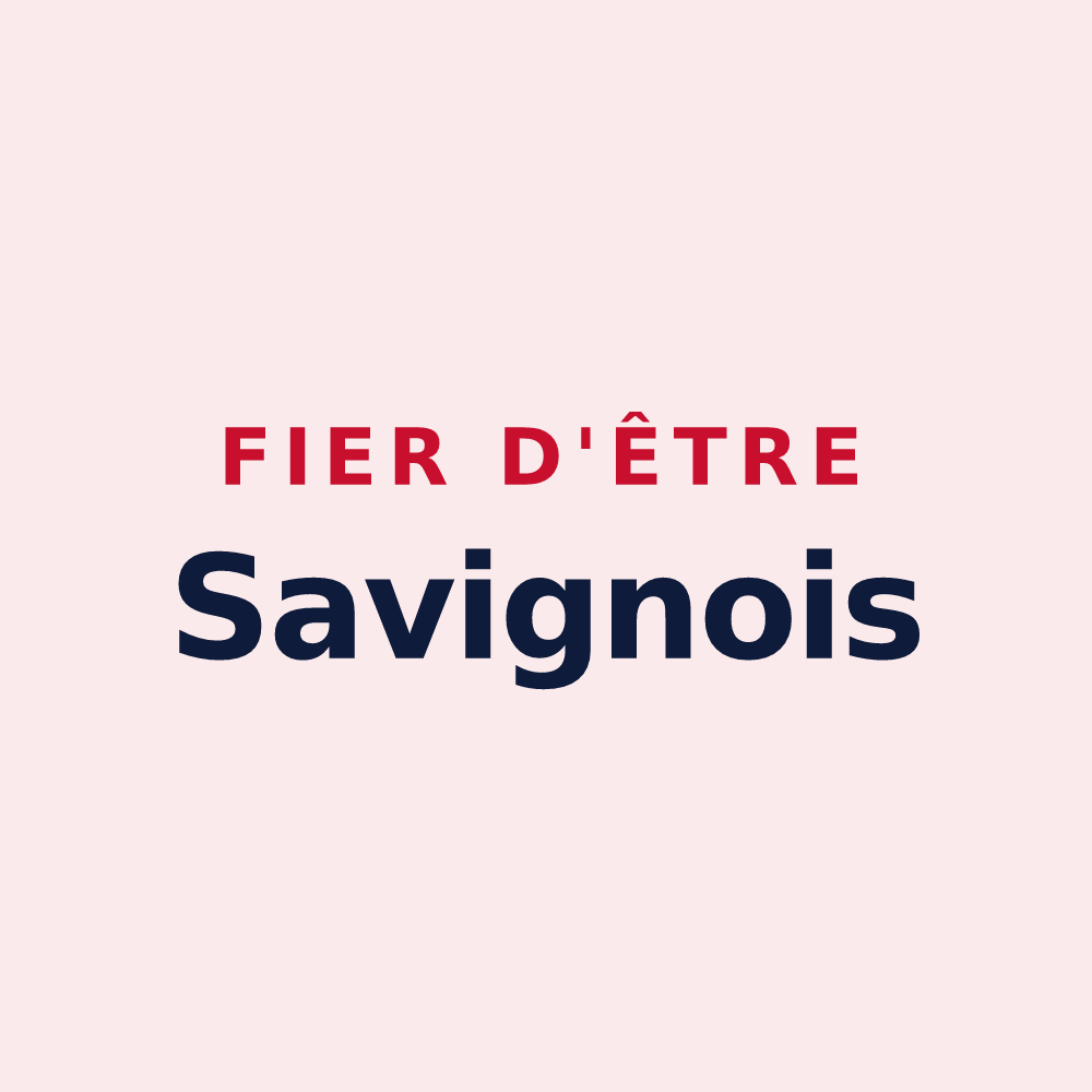 Magnet « Fier d'être Savignois » — design pour Savigny-Lévescault