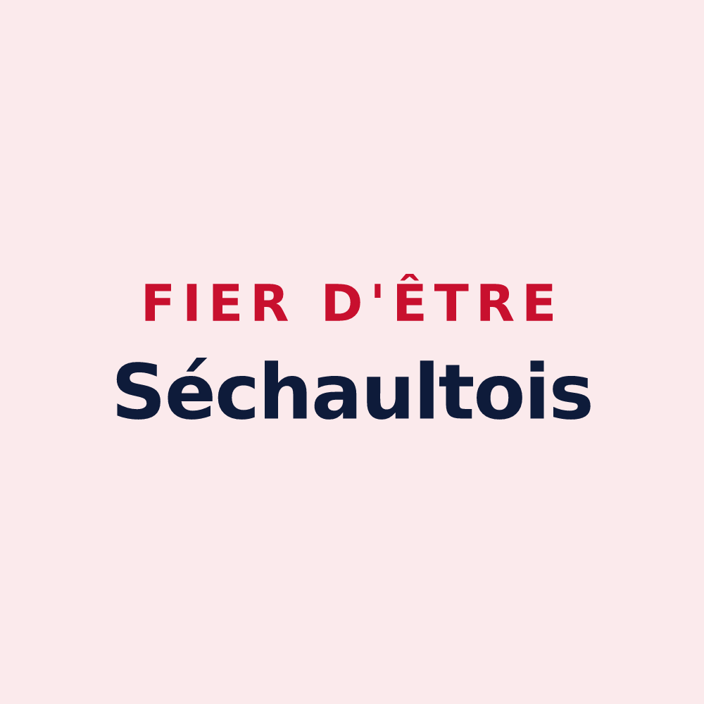Magnet « Fier d'être Séchaultois » — design pour Séchault