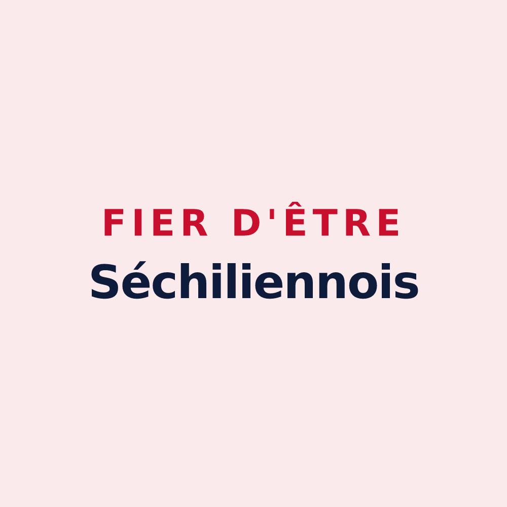Magnet « Fier d'être Séchiliennois » — design pour Séchilienne